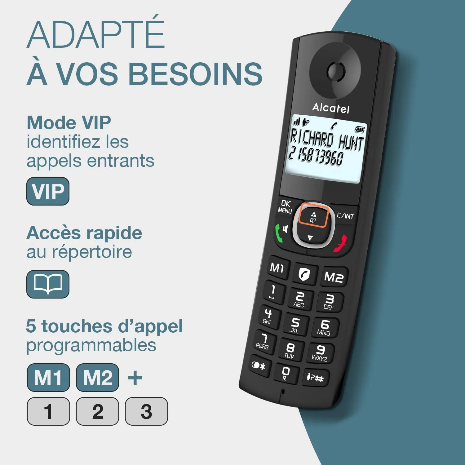 Mode VIP et accès rapide au répertoire